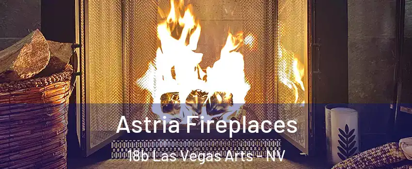 Astria Fireplaces 18b Las Vegas Arts - NV