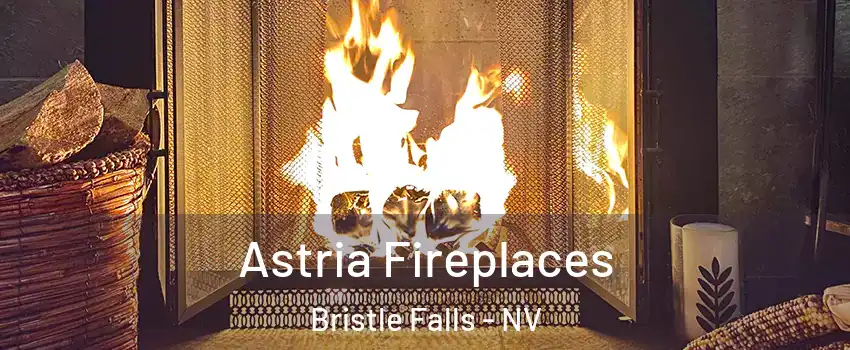 Astria Fireplaces Bristle Falls - NV