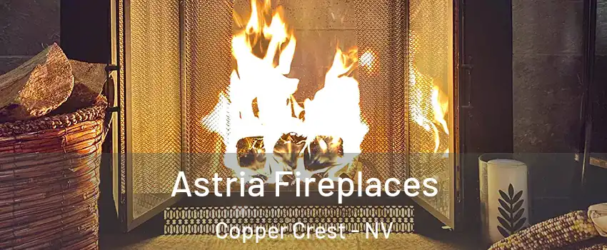 Astria Fireplaces Copper Crest - NV