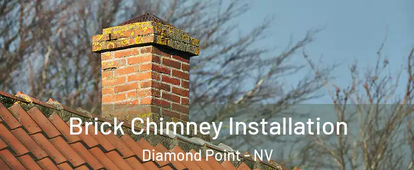 Brick Chimney Installation Diamond Point - NV