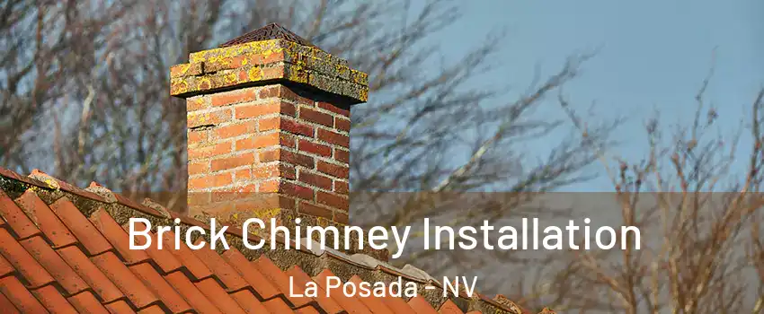 Brick Chimney Installation La Posada - NV