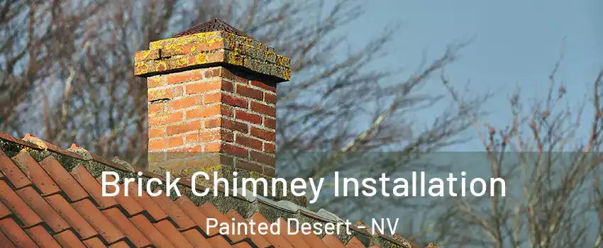 Brick Chimney Installation Painted Desert - NV