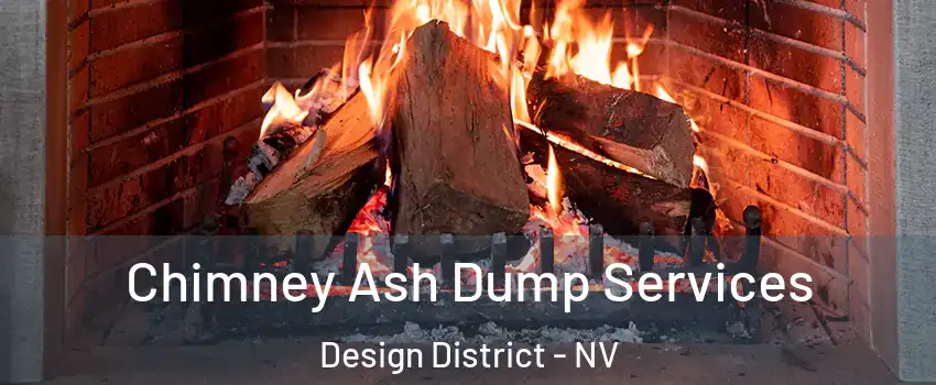 Chimney Ash Dump Services Design District - NV