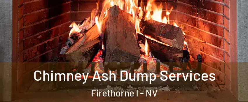 Chimney Ash Dump Services Firethorne I - NV