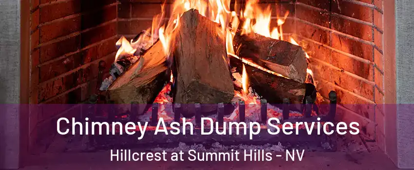 Chimney Ash Dump Services Hillcrest at Summit Hills - NV