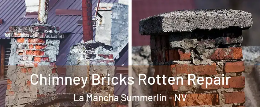 Chimney Bricks Rotten Repair La Mancha Summerlin - NV