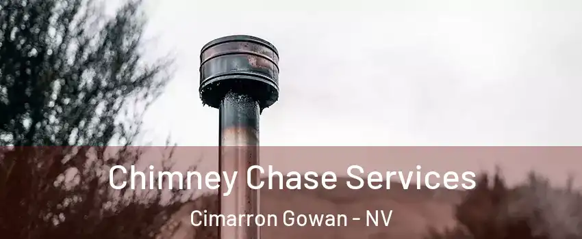 Chimney Chase Services Cimarron Gowan - NV