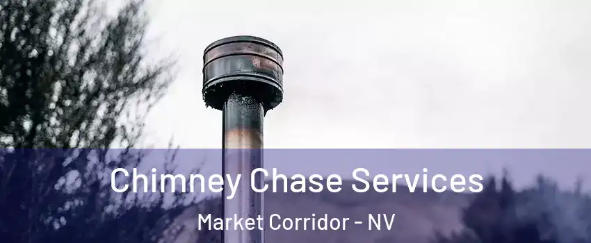Chimney Chase Services Market Corridor - NV