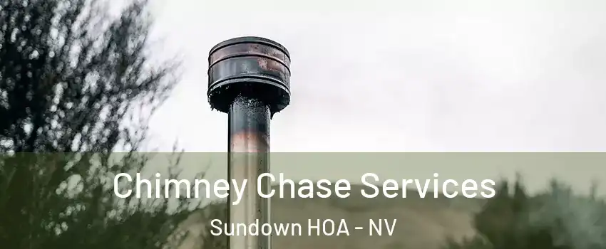 Chimney Chase Services Sundown HOA - NV