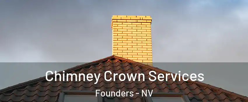 Chimney Crown Services Founders - NV