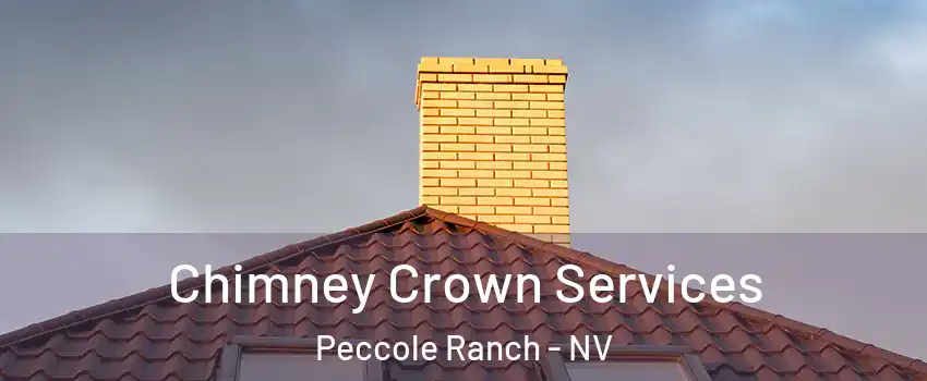 Chimney Crown Services Peccole Ranch - NV