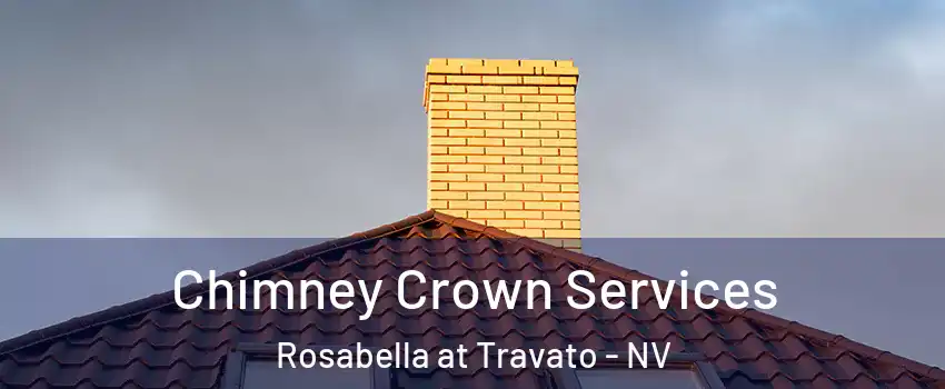 Chimney Crown Services Rosabella at Travato - NV