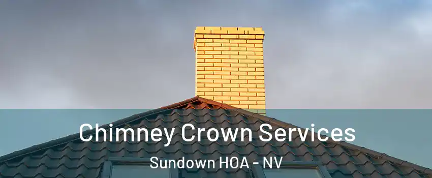 Chimney Crown Services Sundown HOA - NV