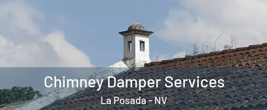 Chimney Damper Services La Posada - NV
