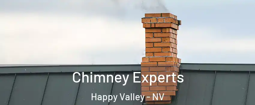 Chimney Experts Happy Valley - NV