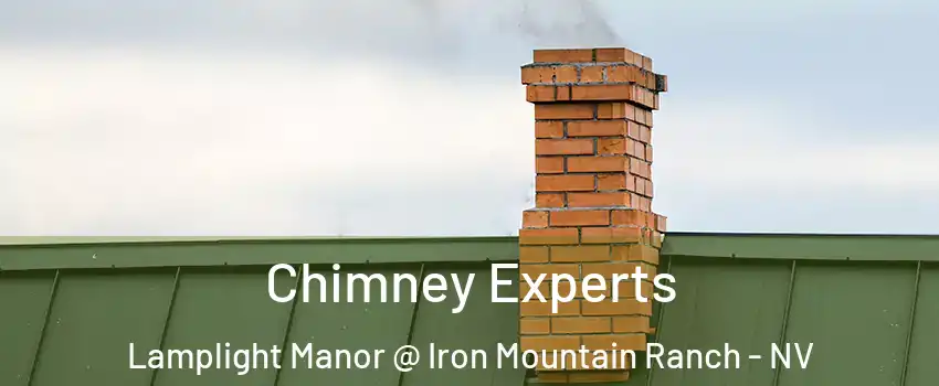 Chimney Experts Lamplight Manor @ Iron Mountain Ranch - NV
