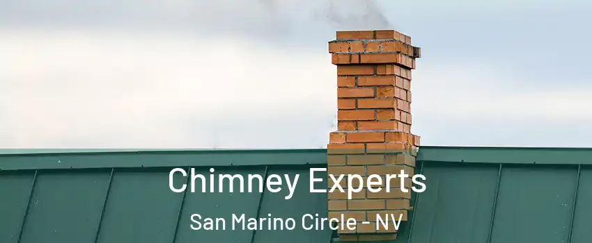 Chimney Experts San Marino Circle - NV
