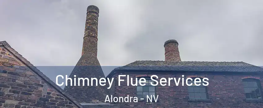 Chimney Flue Services Alondra - NV
