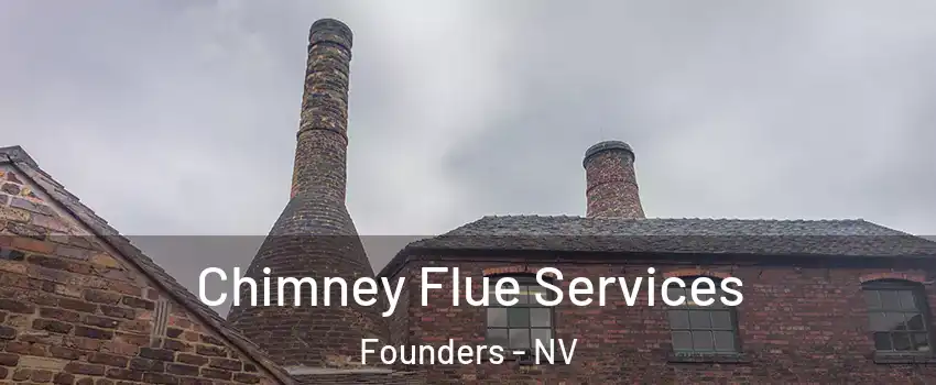 Chimney Flue Services Founders - NV