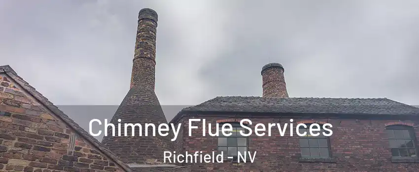 Chimney Flue Services Richfield - NV
