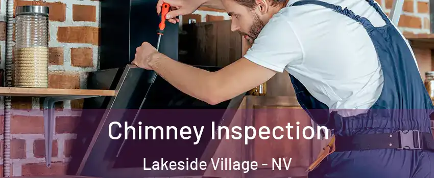 Chimney Inspection Lakeside Village - NV