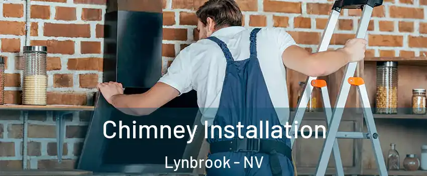 Chimney Installation Lynbrook - NV