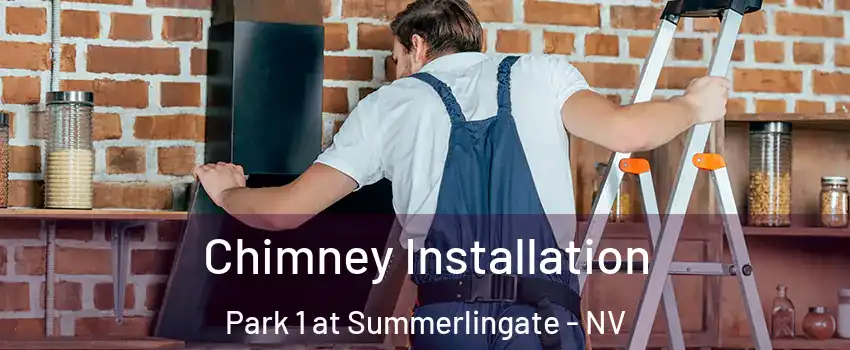 Chimney Installation Park 1 at Summerlingate - NV