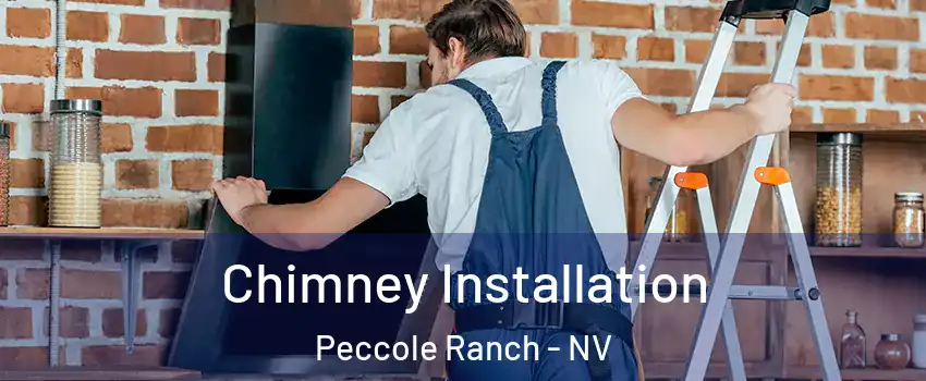 Chimney Installation Peccole Ranch - NV