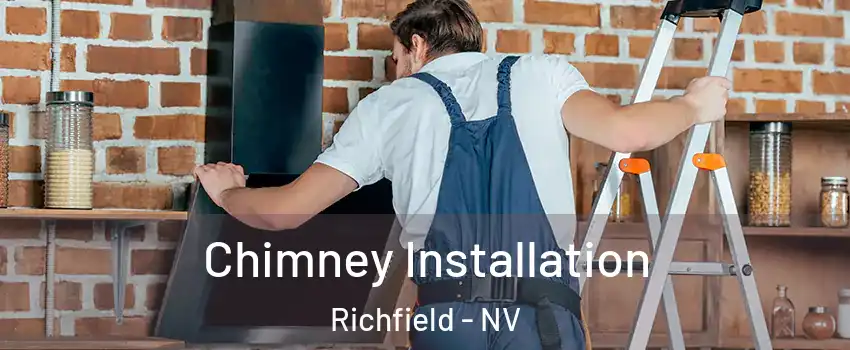 Chimney Installation Richfield - NV