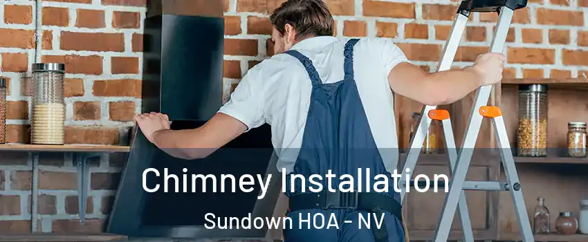 Chimney Installation Sundown HOA - NV