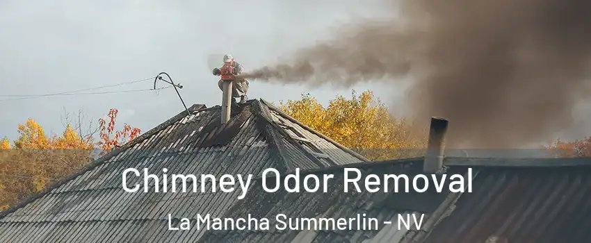 Chimney Odor Removal La Mancha Summerlin - NV