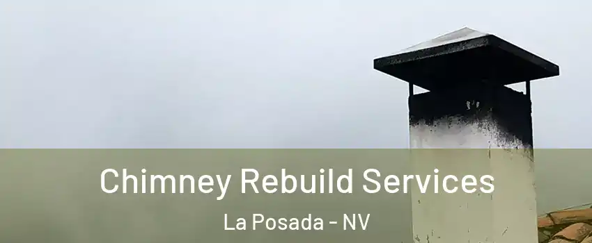 Chimney Rebuild Services La Posada - NV
