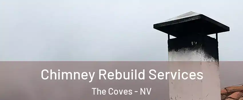 Chimney Rebuild Services The Coves - NV