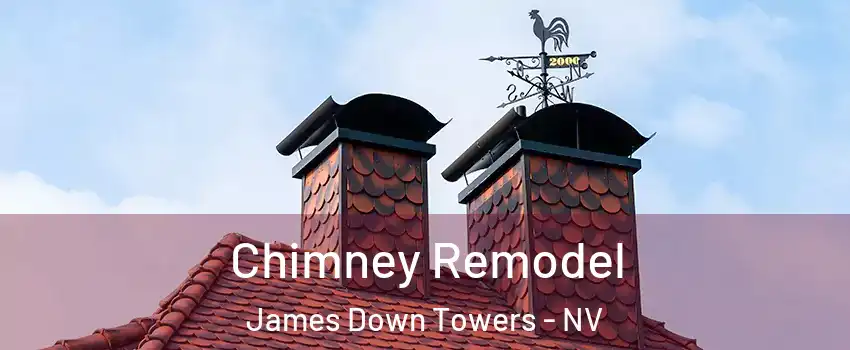 Chimney Remodel James Down Towers - NV