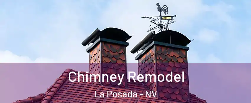 Chimney Remodel La Posada - NV