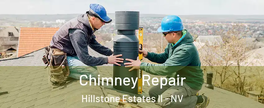 Chimney Repair Hillstone Estates II - NV