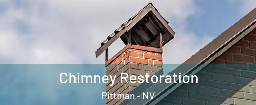 Chimney Restoration Pittman - NV