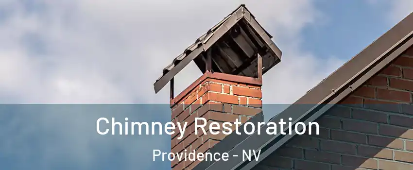 Chimney Restoration Providence - NV