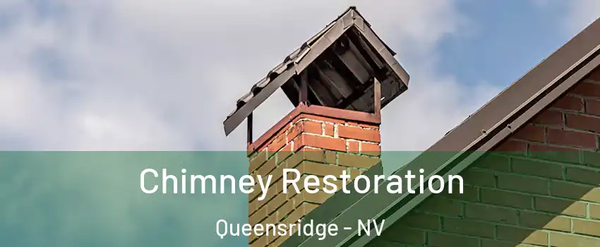 Chimney Restoration Queensridge - NV