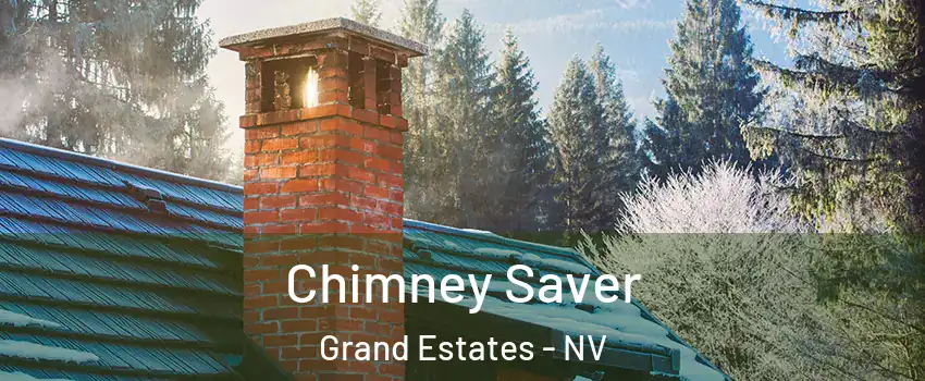 Chimney Saver Grand Estates - NV