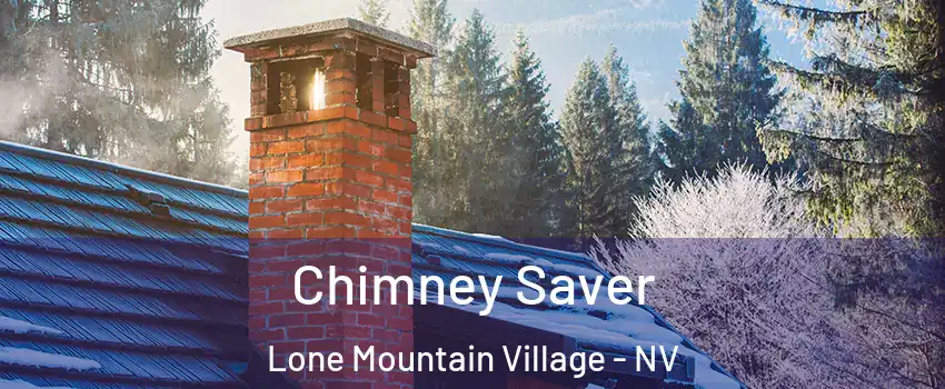 Chimney Saver Lone Mountain Village - NV