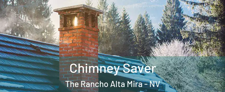 Chimney Saver The Rancho Alta Mira - NV