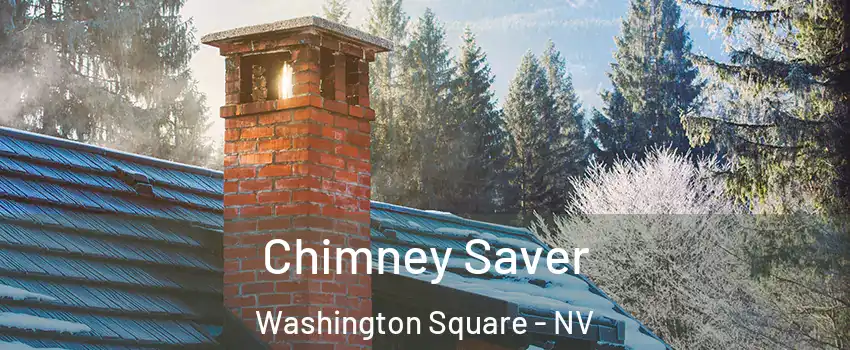 Chimney Saver Washington Square - NV