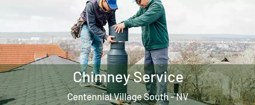Chimney Service Centennial Village South - NV