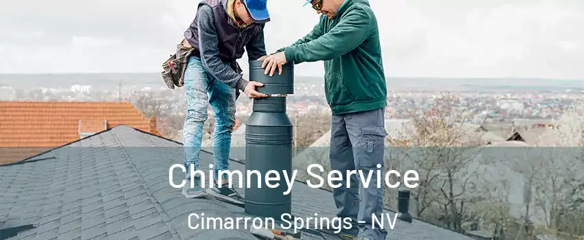 Chimney Service Cimarron Springs - NV