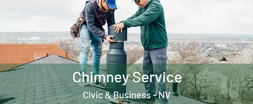 Chimney Service Civic & Business - NV