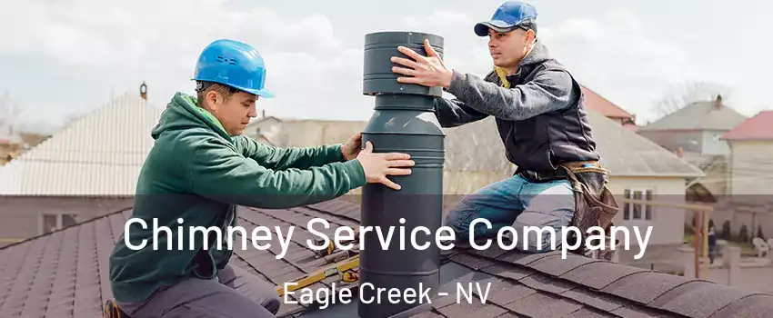 Chimney Service Company Eagle Creek - NV