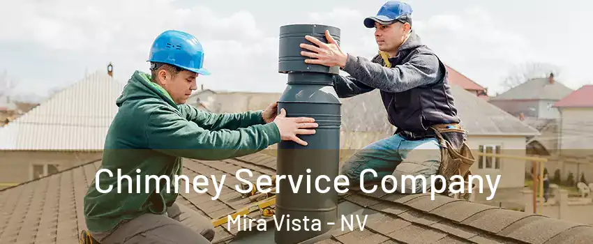 Chimney Service Company Mira Vista - NV