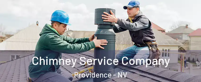 Chimney Service Company Providence - NV