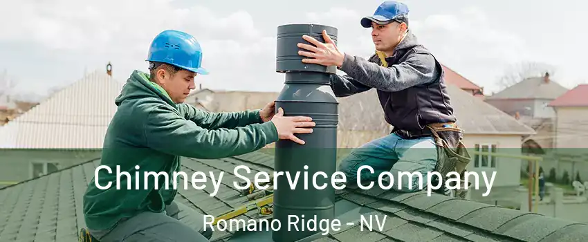 Chimney Service Company Romano Ridge - NV